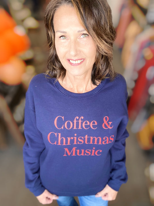 Coffee & Christmas Music Sweatshirt